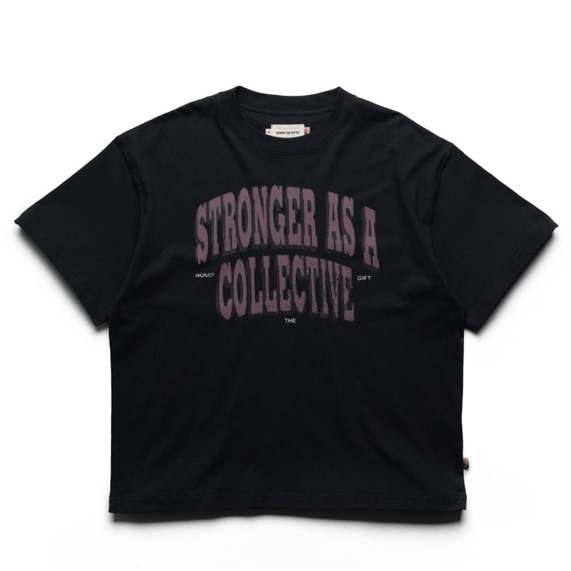 Honor The Gift Stronger As a Collective Tee - Black